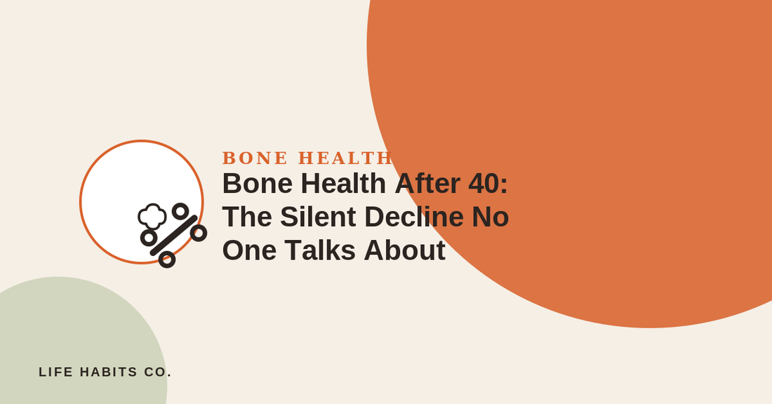 Bone Health After 40: The Silent Decline No One Talks About